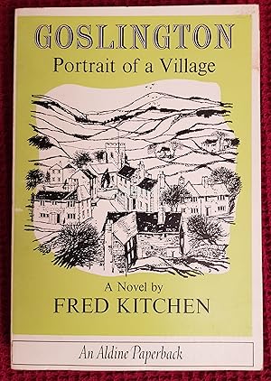 Imagen del vendedor de Goslington; Portrait of a Village a la venta por All Lost Books