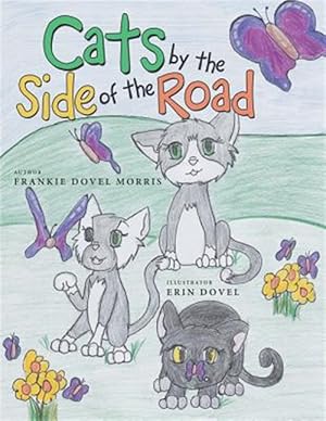 Imagen del vendedor de Cats by the Side of the Road a la venta por GreatBookPricesUK