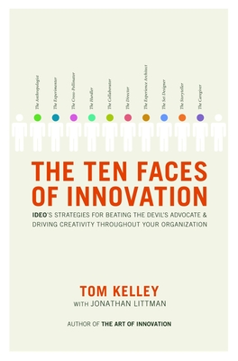 Imagen del vendedor de The Ten Faces of Innovation: Ideo's Strategies for Beating the Devil's Advocate & Driving Creativity Throughout Your Organization (Hardback or Cased Book) a la venta por BargainBookStores
