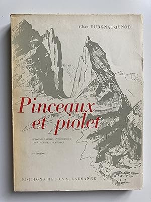 Pinceaux et piolet. Autobiographie anecdotique.
