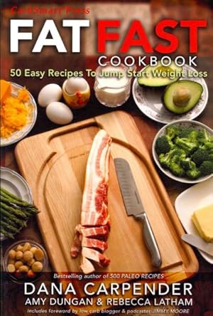 Immagine del venditore per Fat Fast Cookbook : 50 Easy Recipes to Jump Start Your Low Carb Weight Loss venduto da GreatBookPricesUK