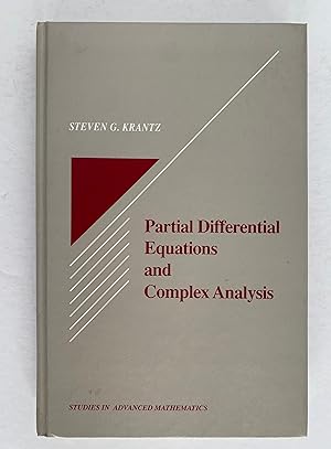 Partial Differential Equations and Complex Analysis (CRC Series in Chromatography)