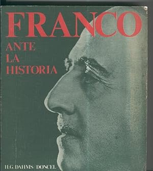 Seller image for Franco ante la historia for sale by El Boletin