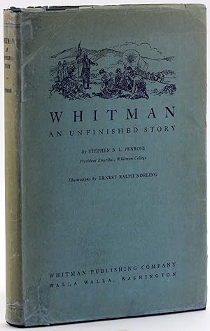 Seller image for WHITMAN: An Unfinished Story for sale by Arches Bookhouse