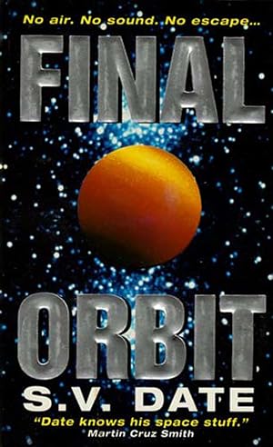 Image du vendeur pour Final Orbit mis en vente par Kayleighbug Books, IOBA