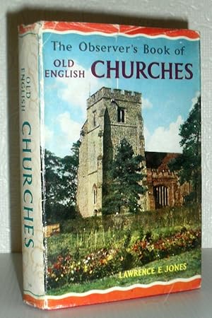 The Observer's Book of Old English Churches