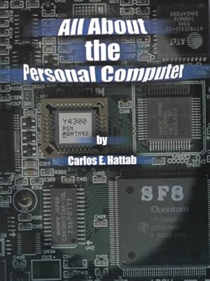 Seller image for All About the Personal Computer for sale by GreatBookPricesUK