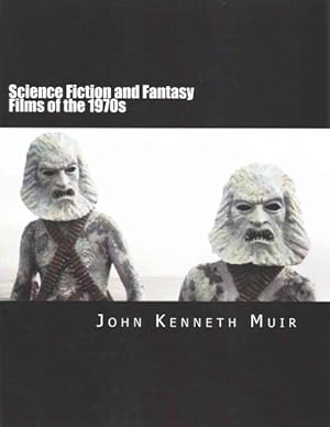 Imagen del vendedor de Science Fiction and Fantasy Films of the 1970s a la venta por GreatBookPricesUK