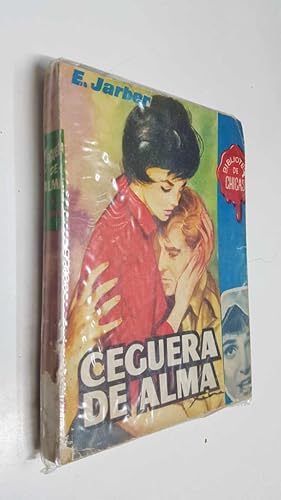 Imagen del vendedor de Biblioteca de Chicas numero: Ceguera de alma a la venta por El Boletin