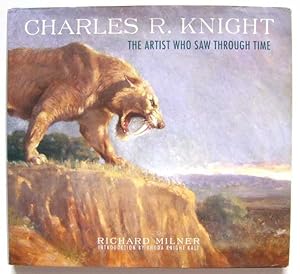 Charles R. Knight: The Artist Who Saw Through Time