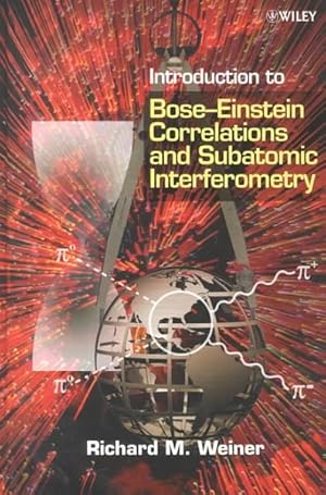 Bild des Verkufers fr Introduction to Bose-Einstein Correlations and Subatomic Interferometry zum Verkauf von GreatBookPricesUK