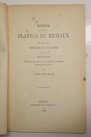 Michaux and his journey in Canada (from the Canadian Naturalist.)