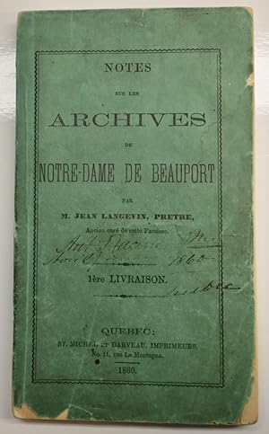 Notes sur les archives de Natre-Dame de Beauport 1ère livraison