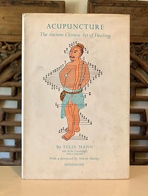 Image du vendeur pour Acupuncture the Ancient Chinese Art of Healing mis en vente par Long Brothers Fine & Rare Books, ABAA