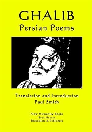 Immagine del venditore per Ghalib - Persian Poems venduto da GreatBookPricesUK