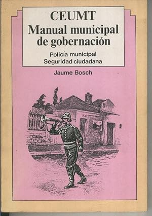 Imagen del vendedor de Manual municipal de gobernacion Volumen I a la venta por El Boletin