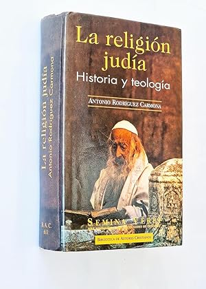 LA RELIGIÓN JUDÍA. Historia y teología
