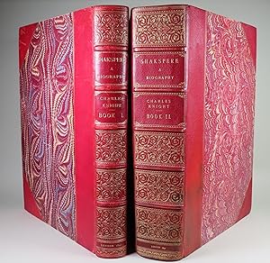 William Shakespeare: A Biography (Extra-Illustrated; 2 Volumes - Complete)