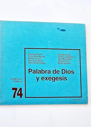 Imagen del vendedor de PALABRA DE DIOS Y EXGESIS. Cuadernos bblicos 74 a la venta por Libros con Vidas