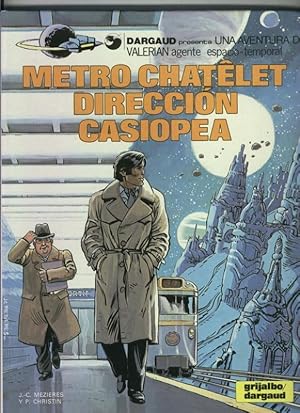 Imagen del vendedor de Valerian volumen 09: Metro Chatelet Direccion Casiopea a la venta por El Boletin