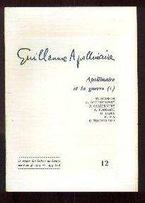 Guillaume Apollinaire 12 (1973) Apollinaire et la Guerre (I)