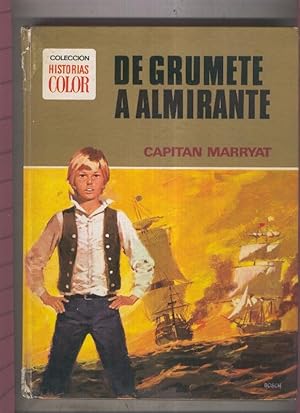 Bild des Verkufers fr Coleccion Historias Color numero 04: De grumete a almirante zum Verkauf von El Boletin