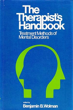 Seller image for The Therapist's Handbook; Treatment Methods of Mental Disorders for sale by Kayleighbug Books, IOBA
