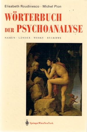 Seller image for Wrterbuch der Psychoanalyse: Namen, Lnder, Werke, Begriffe: Namen, L Nder, Werke, Begriffe for sale by AMAHOFF- Bookstores