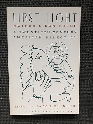 Seller image for First Light: Mother And Son Poems: Mother & Son Poems: A Twentieth-Century American Selection for sale by Cragsmoor Books