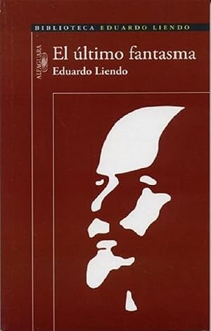 Imagen del vendedor de El ltimo Fantasma (Spanish Edition) a la venta por Librairie Cayenne