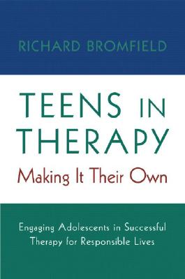 Seller image for Teens in Therapy: Making It Their Own (Hardback or Cased Book) for sale by BargainBookStores