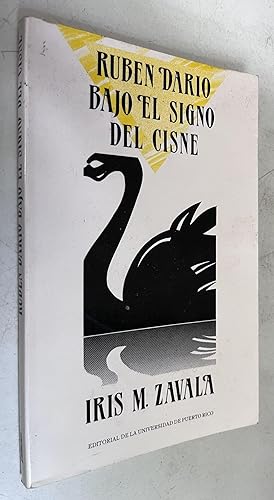 Seller image for Ruben Dario Bajo El Signo Del Cisne for sale by Once Upon A Time