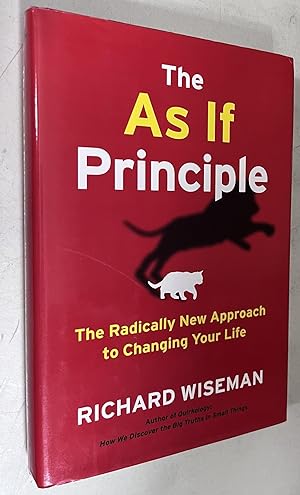 Bild des Verkufers fr The As If Principle: The Radically New Approach to Changing Your Life zum Verkauf von Once Upon A Time