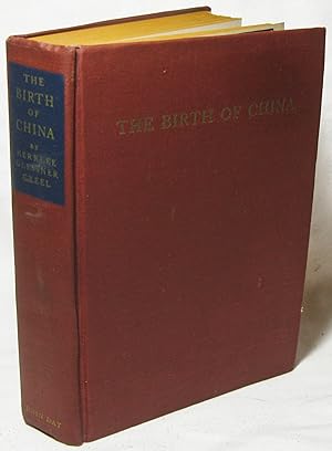 Seller image for The Birth of China - A Study of the Formative Period of Chinese Civilization for sale by The BookChase