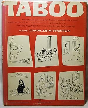 Image du vendeur pour TABOO - A Collection of Hitherto Unpublished Cartoons that Might be Construed to Offend Certain Delicate Tastes and Therefore Were Rejected mis en vente par The BookChase