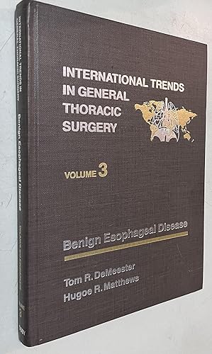 Immagine del venditore per Benign esophageal disease (International trends in general thoracic surgery) venduto da Once Upon A Time