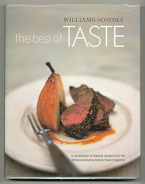 Image du vendeur pour Williams-Sonoma the Best of Taste mis en vente par Between the Covers-Rare Books, Inc. ABAA