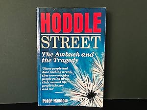 Hoddle Street: The Ambush and the Tragedy
