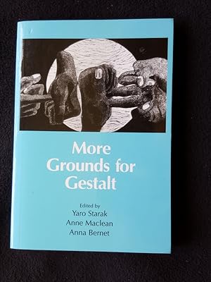 Seller image for More grounds for Gestalt for sale by Archway Books