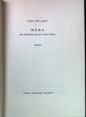 Wera : des Schicksals und der Liebe Walten. Roman.
