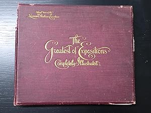 Seller image for The Greatest of Expositions, Completely Illustrated: Official Views of the Louisiana Purchase Exposition for sale by Bradley Ross Books