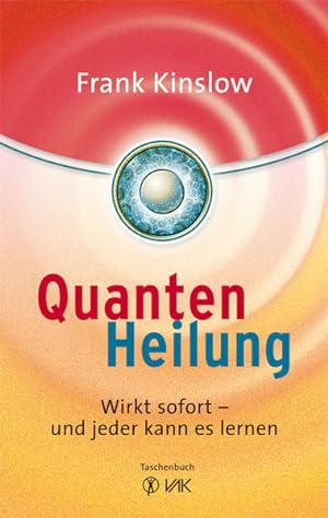 Seller image for Quantenheilung: Wirkt sofort - und jeder kann es lernen (Quantum Entrainment (R)) for sale by Antiquariat Armebooks