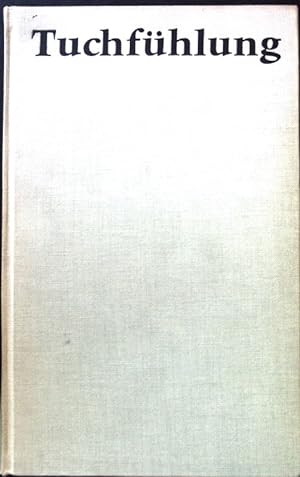 Seller image for Tuchfhlung : Neue deutsche Prosa. for sale by books4less (Versandantiquariat Petra Gros GmbH & Co. KG)