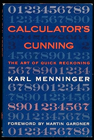 Immagine del venditore per CALCULATOR'S CUNNING. The Art of Quick Reckoning venduto da Alkahest Books