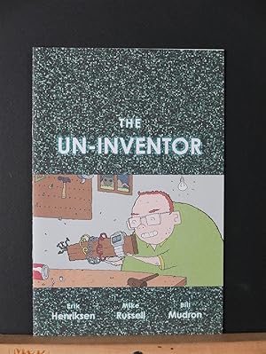 Seller image for The Un-Inventor for sale by Tree Frog Fine Books and Graphic Arts