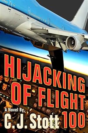 Seller image for Hijacking of Flight 100 for sale by GreatBookPrices