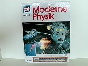 Bild des Verkufers fr Was ist Was Band 79. Moderne Physik zum Verkauf von Book Broker