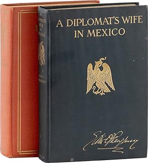 A Diplomat's Wife in Mexico [with] Diplomatic Days