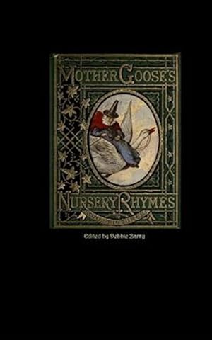 Immagine del venditore per Mother Goose's Nursery Rhymes venduto da GreatBookPrices