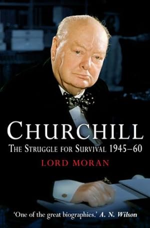 Seller image for Churchill: The Struggle for Survival, 1946-60 for sale by WeBuyBooks